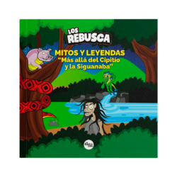 Libro Mitos y Leyendas: Más allá del Cipitío y la Siguanaba